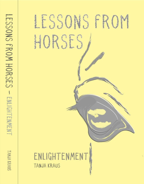 Lessons from Horses - Enlightenment - Barefoot Saddles Australia